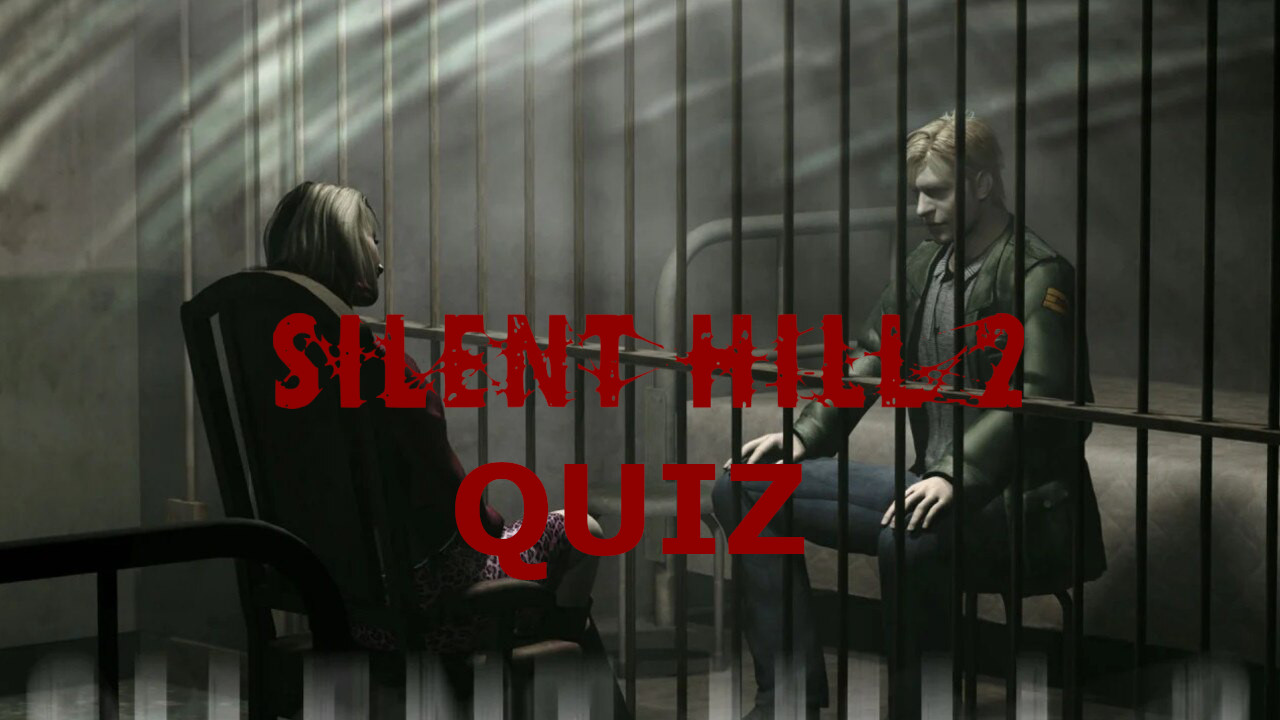 How well do you know Silent Hill 2? posts Silent Hill 